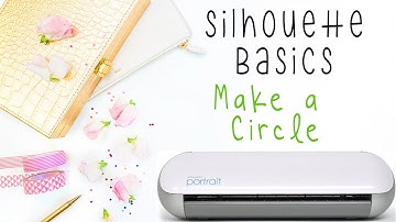 Silhouette Studio Basics - How to make a Circle