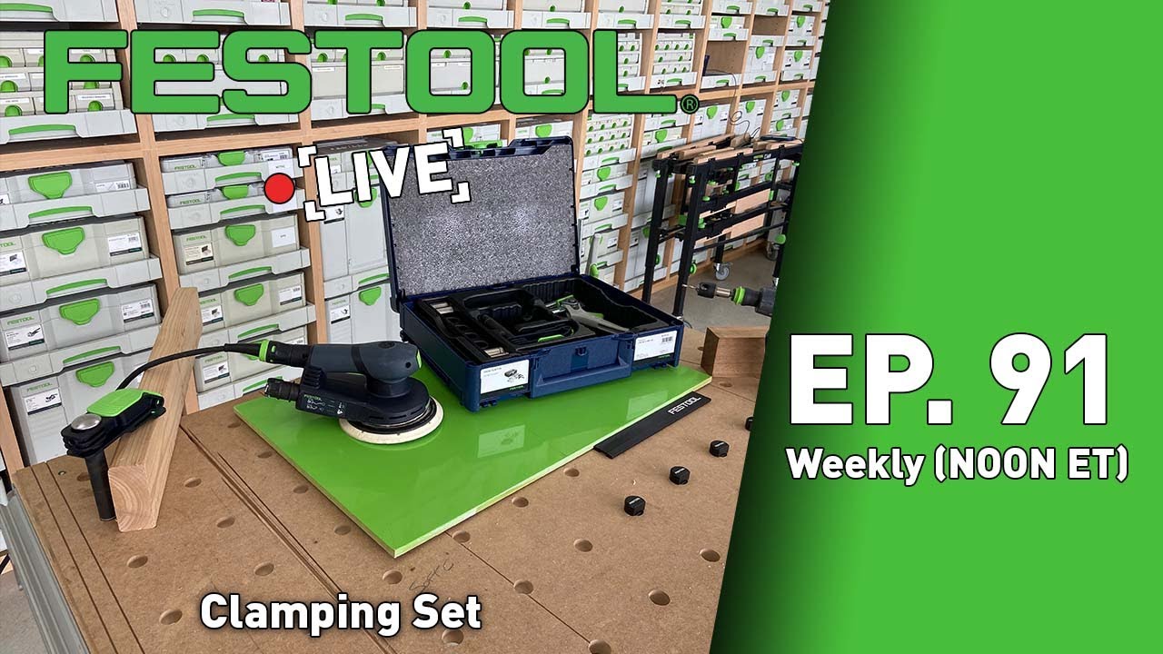 Festool Live Episode 91 Clamping Set YouTube
