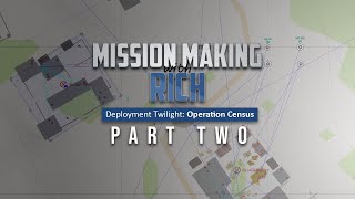 Mission-Making Walkthrough and Tutorial - Op Census Part 2 #arma3