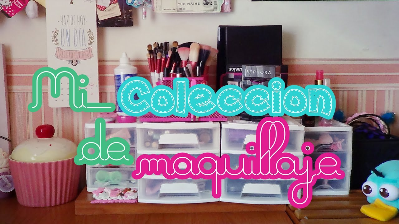 Mi colección de Maquillaje ♥ Cómo lo tengo organizado?