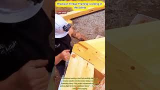 Mastering the Fit: Precision Timber Framing Secrets