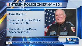 El Paso names 3-decade police veteran to serve as interim police chief