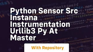 python sensor src instana instrumentation urllib3 py at master