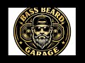 Bass Beard Garage