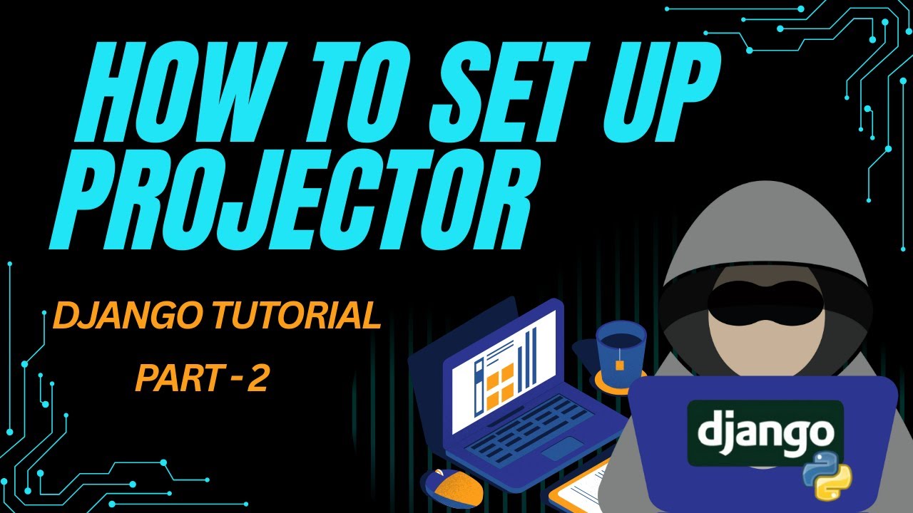 Django Tutorial Tamil – Project Setup in VS Code & Understanding urls.py (Part 2)Code with