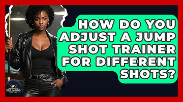 How Do You Adjust A Jump Shot Trainer For Different Shots? - Billiards Hustlers