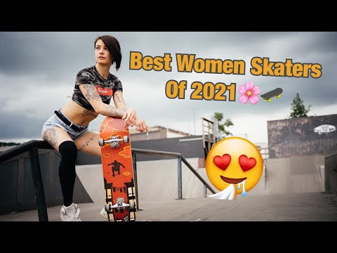 Best Female Skateboarders🛹👱‍♀️ | 2021 | Women Skateboarding Videos | Girl Skater Compilation