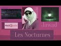 Jawad medi 1 radio les nocturnes slection 38 radio music show broadcast in french