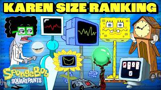 karen ranking size spongebob