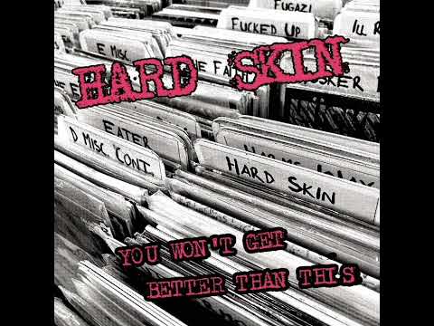 Punk music video thumbnail preview for Hard Skin - You Won't Get Better Than This