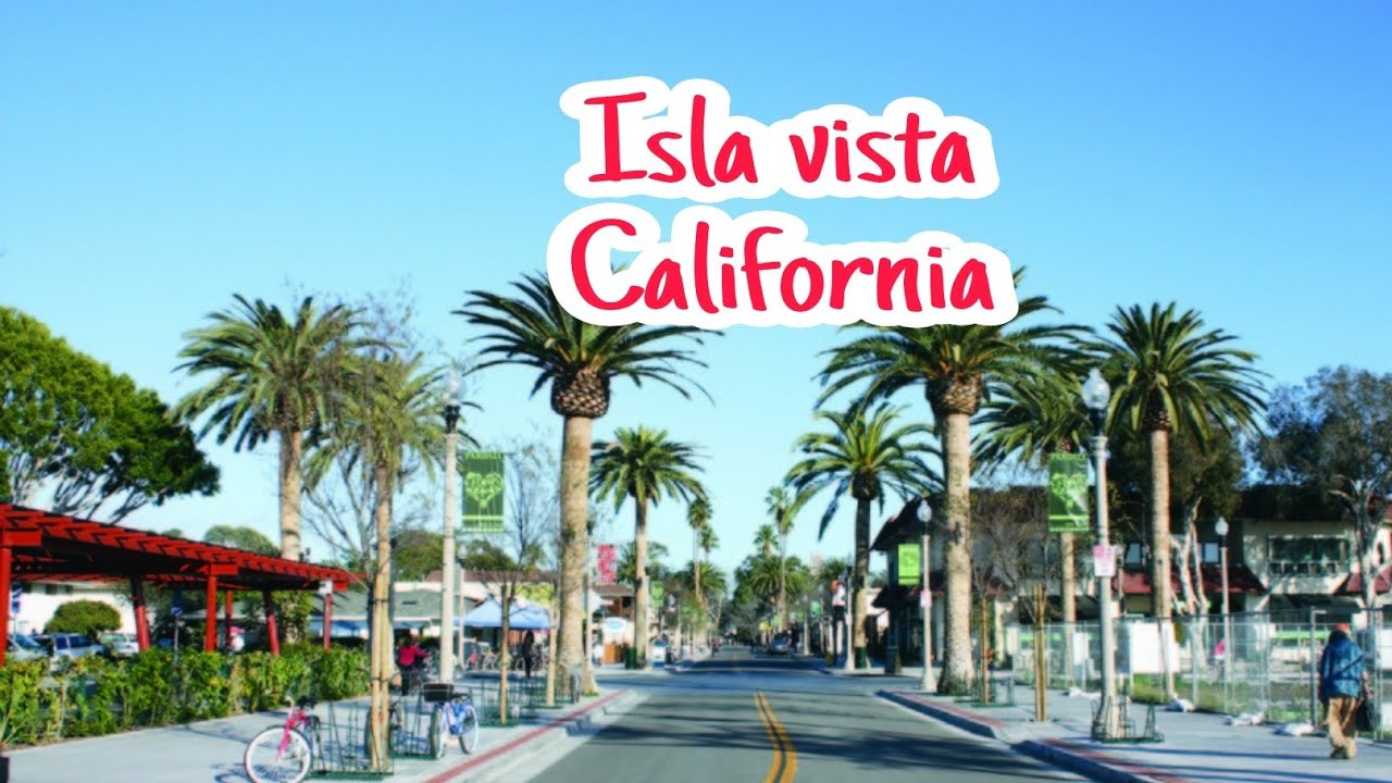 Isla vista california YouTube