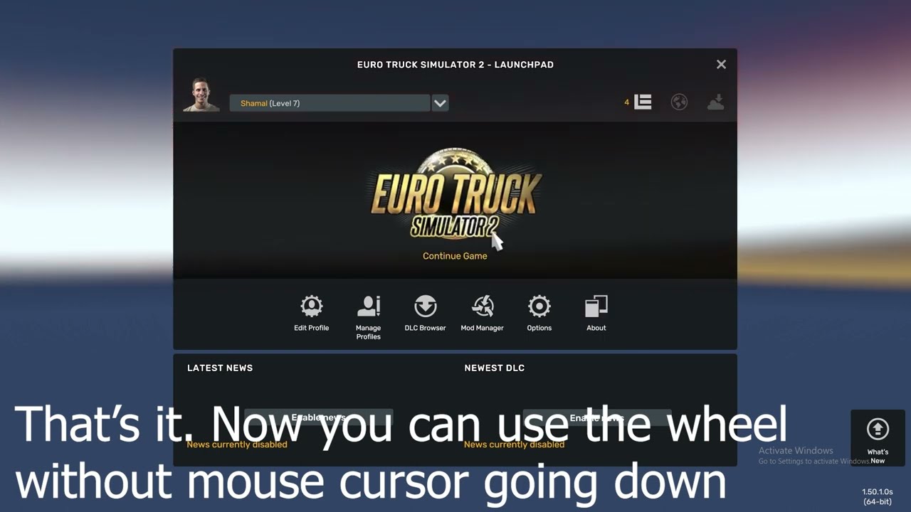 How to Fix the mouse cursor going down issue on Euro Truck Simulator 2