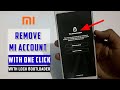 Bypass/Disable Mi Account With One Click | Mi Account Remove Tool