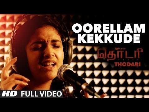 Thodari Songs | Oorellam Kekkude Full Video Song | Dhanush, Keerthy Suresh, D. Imman, Prabhu Solomon Hqdefault