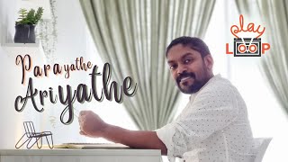 Video thumbnail of "Parayathe Ariyathe | Play Loop | Vidhu Prathap | Udayanaanu Tharam"