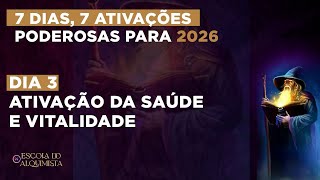 (REPLAY) Dia 3 de Ativação do Arquétipo do Mago 🧙‍♂️ | Ativação para Saúde e Equiíbrio