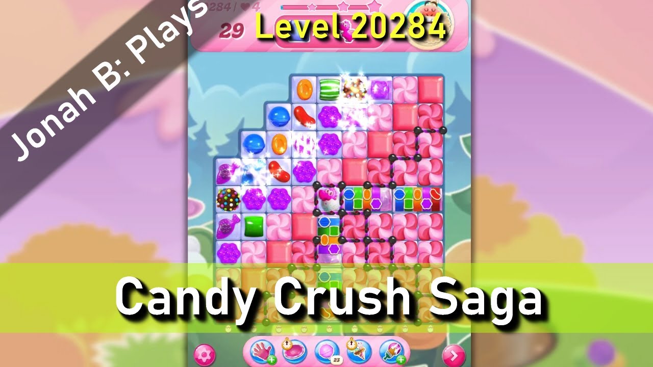 Candy Crush Saga Level 20284 - YouTube