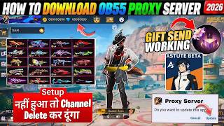 OB55 PROXY SERVER HOW TO DOWNLOAD PROXY SERVER | COMPLETE SETUP GUIDE 😱 OB55 LATEST PROXY SERVER screenshot 1