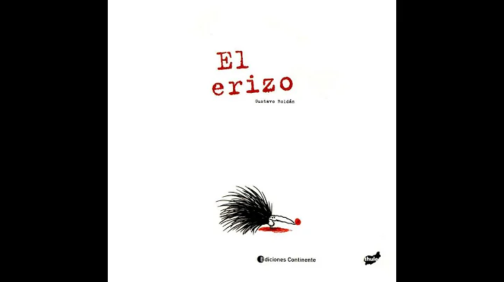 El Erizo - Gustavo Roldn
