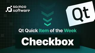 Checkbox in QML | Qt Quick Item Of the Week