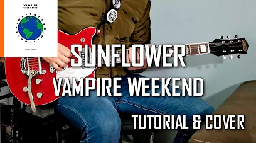 Sunflower - Vampire Weekend (Play Along Guitar Lesson & Cover Tutorial)