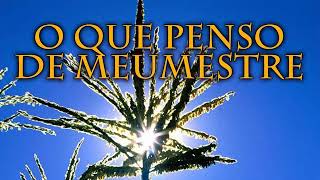 122- O Que Penso De Meu Mestre. Hinário Adventista