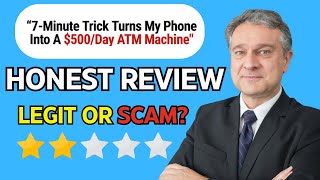7 MINUTE PHONE TRICK TO MAKE MONEY REVIEW: LEGIT MONEY MAKING SYSTEM IN 2026