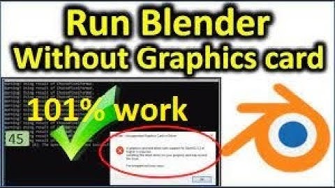 How to Run Blender Without graphic Card | Opengl 3.3 Error | Blender 3D Modelling Software