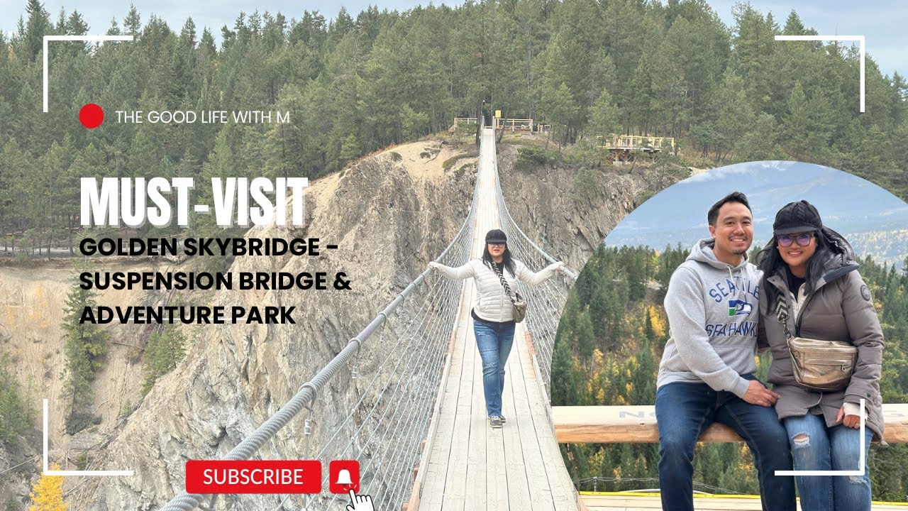 MUST-VISIT! Golden Skybridge in Golden BC Canada 🇨🇦