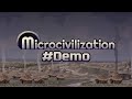 #DEMO ผมไม่ไหวแล้วครับ!【Microcivilization】