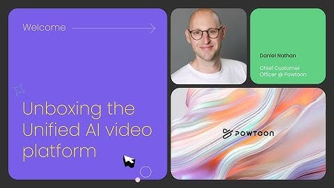 Unboxing Powtoon’s Unified AI Video Platform for Enterprise