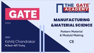 Pattern Material and Mould Making - Manufacturing Engineering and Material Science