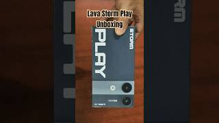 Lava Storm play Unboxing