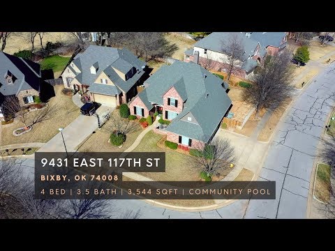 9431 E 117th St, Bixby, OK home video tour