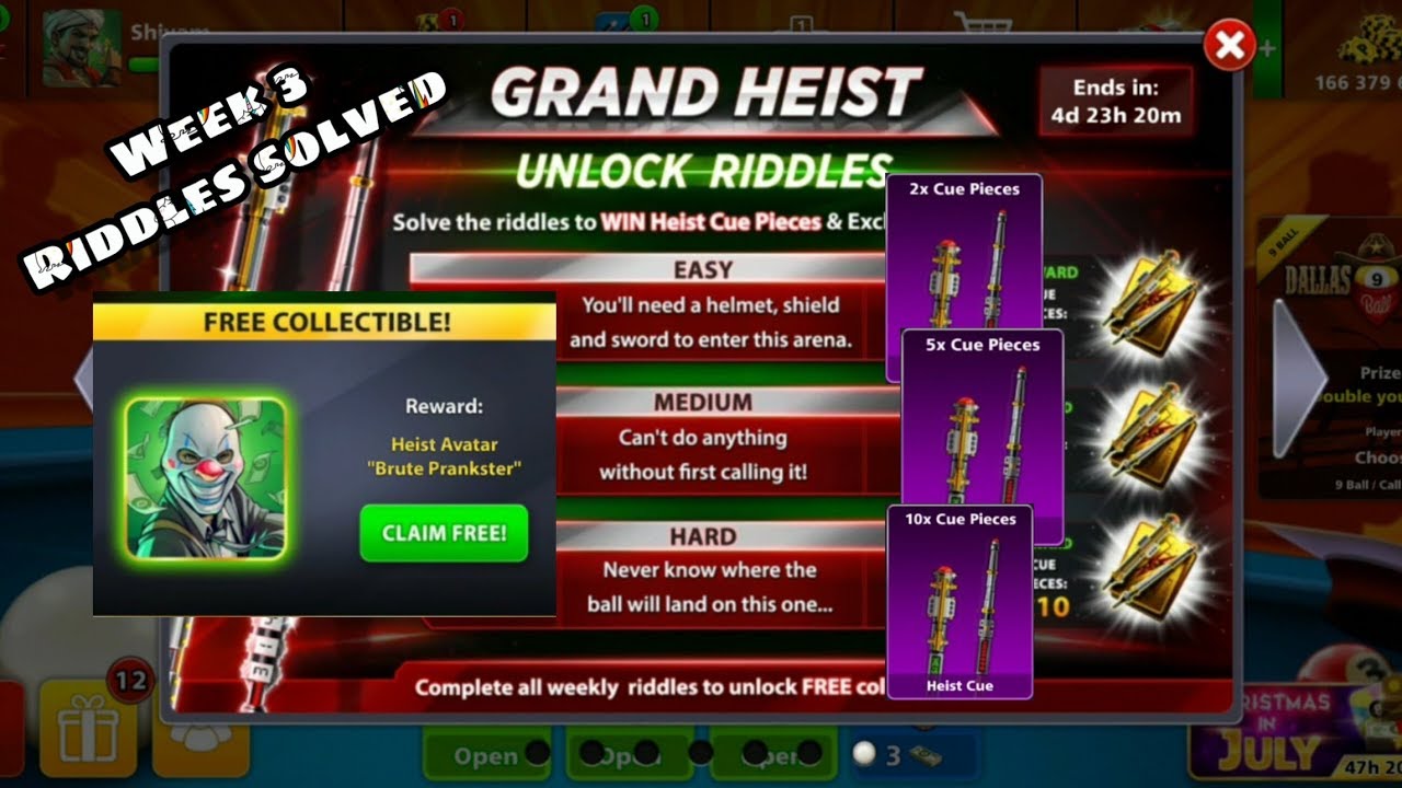 GRAND HEIST CUE || WEEK 3 RIDDLES SOLVED || 8 BALL POOL !!! ðŸŽ±â¤ï¸ðŸŽ± - 