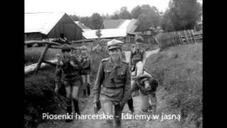 Video thumbnail of "Idziemy w jasną - Świetlany Krzyż - Tekst - Chwyty - Piosenki harcerskie"