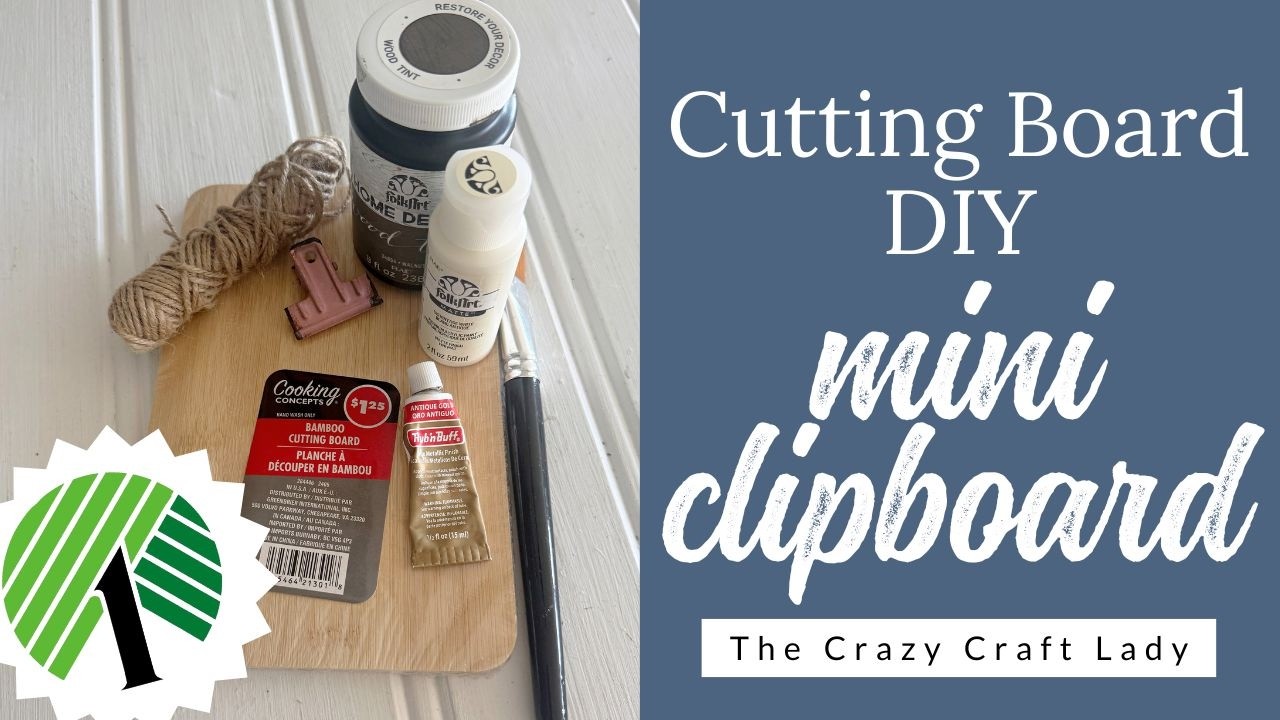 Make a  DIY Clipboard from a Dollar Store Cutting Board