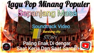 LAGU POP MINANG POPULER SEPANJANG MASA,@R2A MUSIC ENTERTAINMENT#