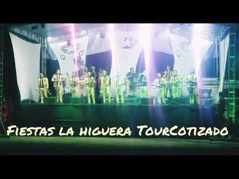 Promotor Cotizado FIESTAS LA HIGUERA JAL 2018