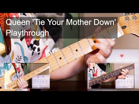 Queen 'tie Your Mother Down' Playthrough