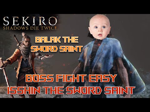 Video: Lupta Sekiro Isshin The Sword Saint - Cum Să învingi Capătul și O Brânză Ușoară Isshin Sword Saint