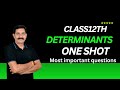 Determinants part-1 | Most Important Questions | Class12th/CBSE/JEE