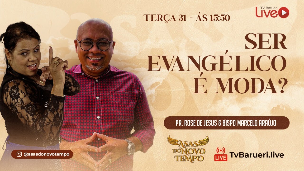 O Evangelho É Moda? | Asas Do Novo Tempo