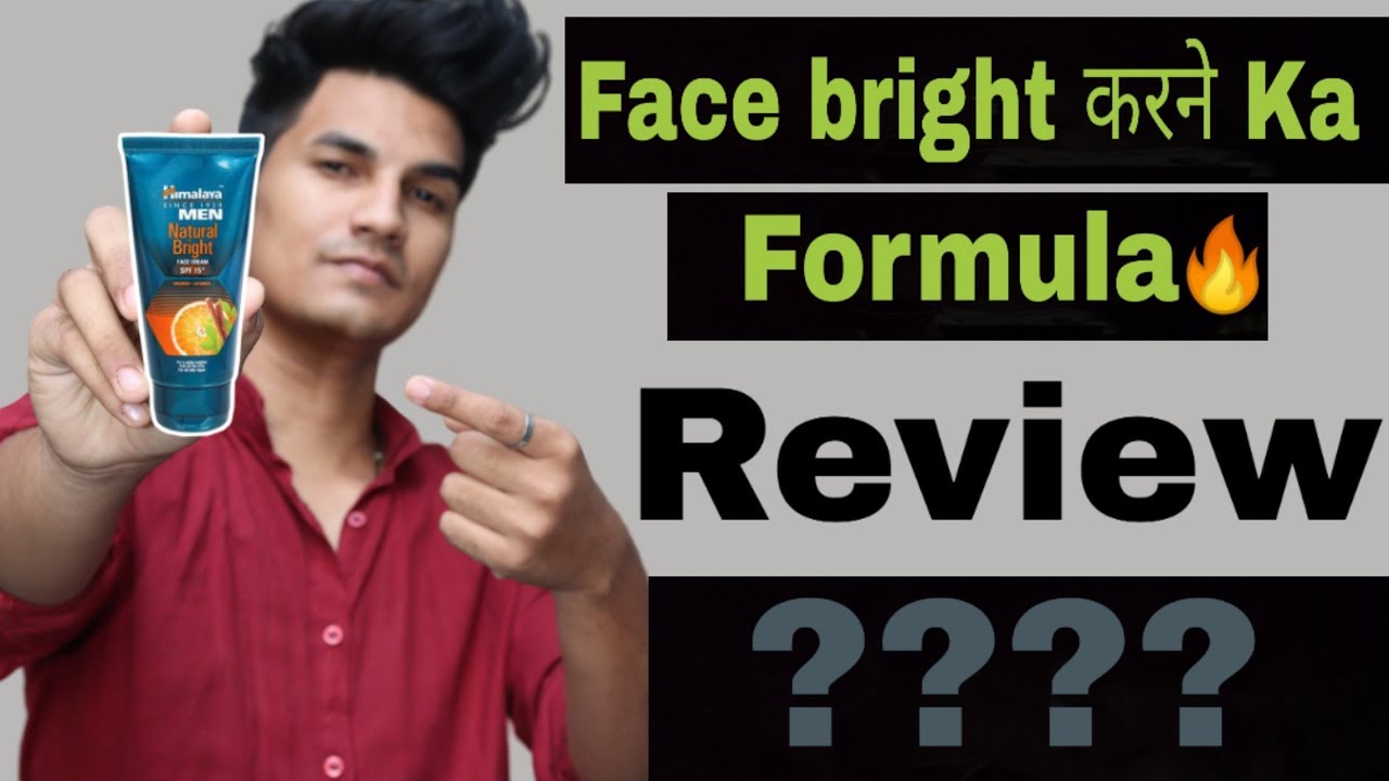 Himalaya Men Natural bright Face Cream with Spf 15 Review & Demo Get
