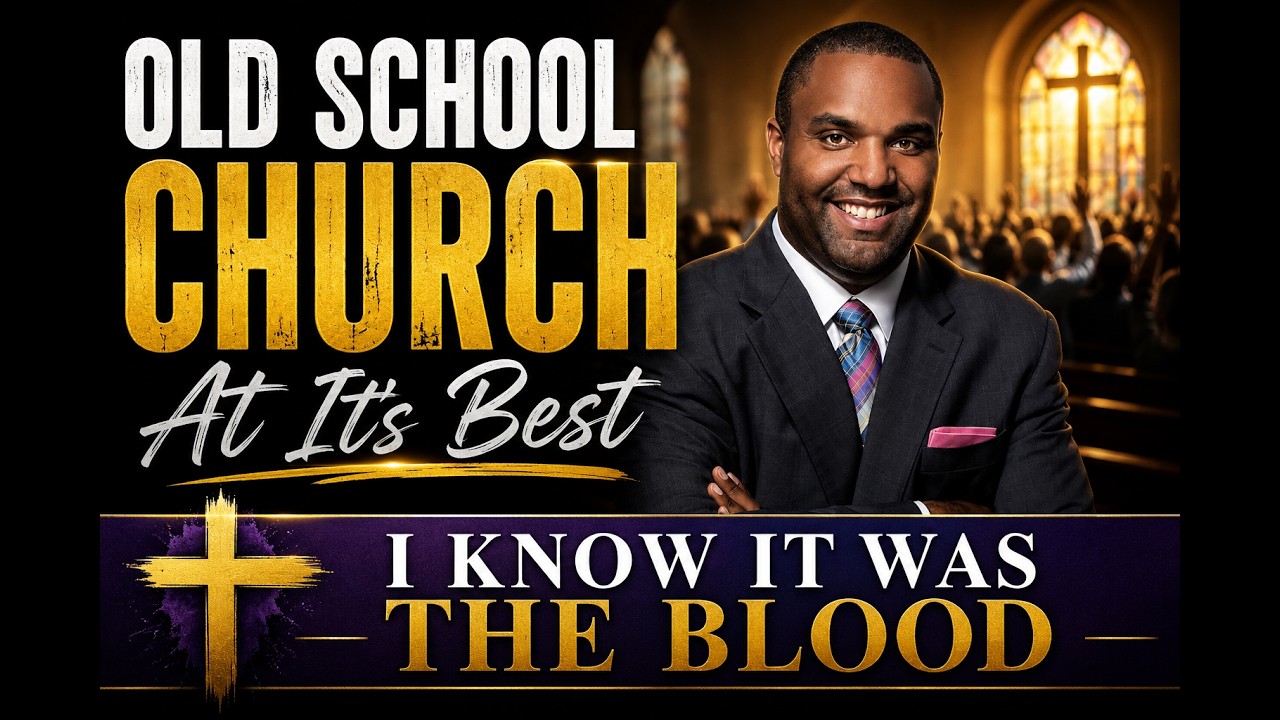 Old School Church At Its Best | I Know It Was The Blood