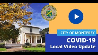 City of Monterey COVID-19 Local Update, March 22, 2020