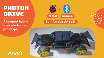 Photon Drive – IoT Solar-Powered Car | Smart Bluetooth Car | Raspberry Pi Pico W | JLCPCB