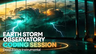 Earth Storm Observatory Coding Session | Overnight Programming & Study Mus