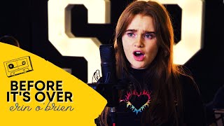 BEFORE ITS OVER - Dogfight | Erin OBrien | Spirit 32 Bar Project