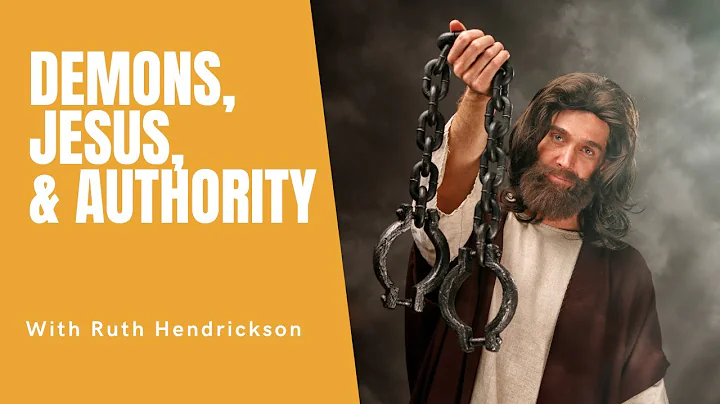 Demons, Jesus, & Authority